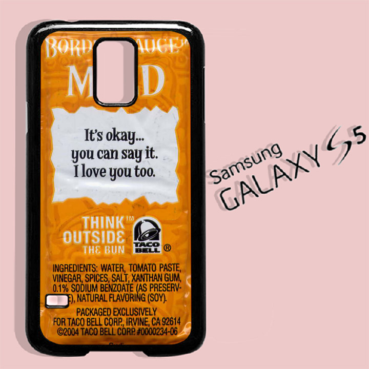 Taco Bell Sauce Packet Sayings For Samsung Galaxy S5 Case on Luulla